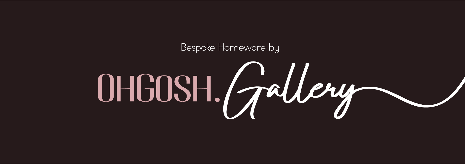 OhGosh.Gallery bespoke homeware label